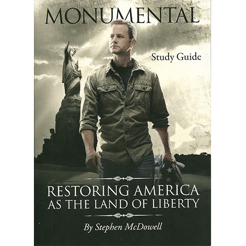Monumental: Restoring America as the Land of Liberty (Study Guide/Book Only)