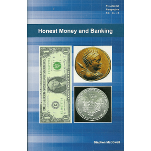 Honest Money & Banking