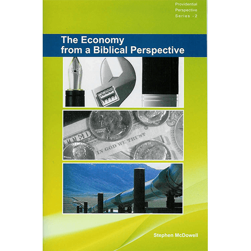 The Economy from a Biblical Perspective