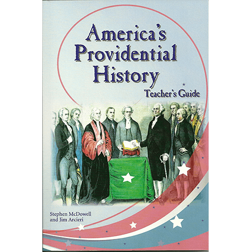 Americas Providential History Teacher's Guide