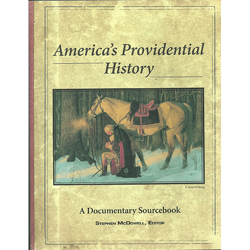 America's Providential History, A Documentary Sourcebook