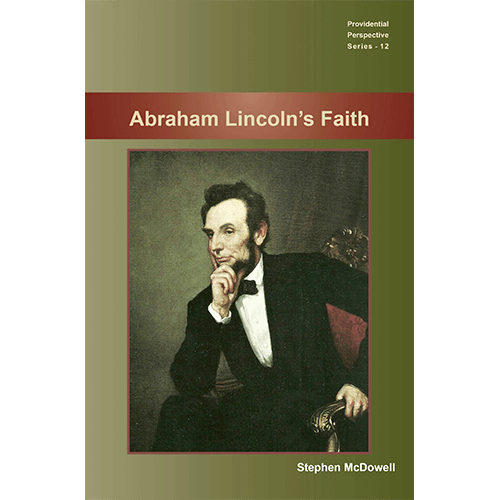 Abraham Lincoln's Faith