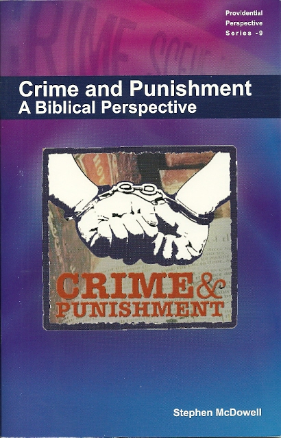 Crime and Punishment, A Biblical Perspective (audio)